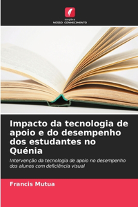 Impacto da tecnologia de apoio e do desempenho dos estudantes no Quénia