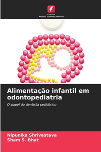 Alimentação infantil em odontopediatria