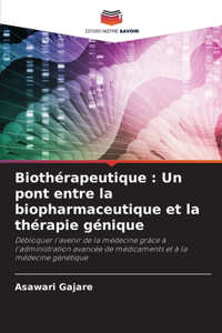 Biothérapeutique