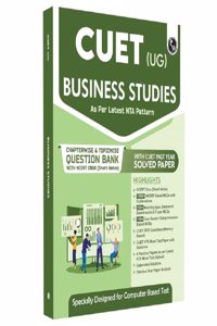 PW CUET (UG) Business Studies Chapterwise & Topicwise Question Bank (2023- 2024) with Complete NCERT Crux, CUET PYQs 2023 Past Year Questions and Mock Test