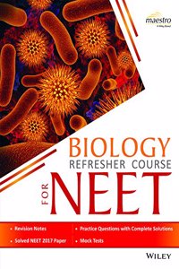 Wiley Biology Refresher Course for NEET