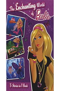 The Enchanting World of Barbie (3 in 1)