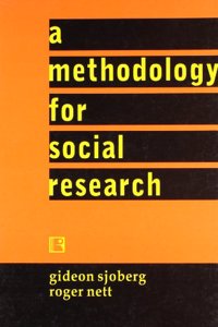 A Methodology For Social Research