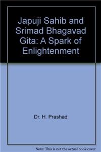 Japuji Sahib and Srimad Bhagavad Gita