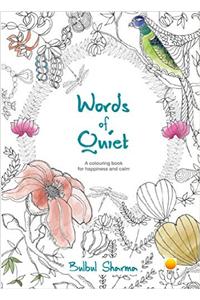 Words of Quiet