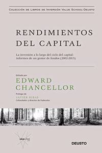 Rendimientos del capital: La inversion a lo largo del ciclo del capital: informes de un gestor de fondos (2002-2015)