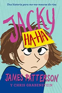 Jacky Ha-Ha: Una historia para me-mearse de risa