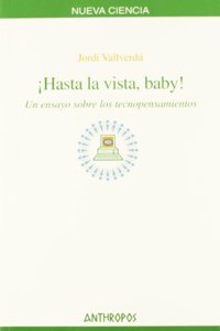 HASTA LA VISTA, BABY