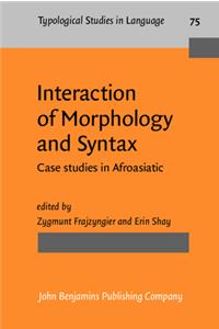 Interaction of Morphology and Syntax