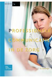 Professionele Communicatie In de Zorg