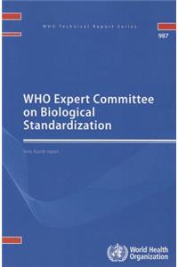 Who Expert Committee on Biological Standardization: Sixty-Fourth Report