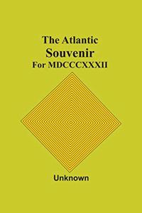 The Atlantic Souvenir