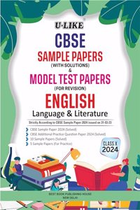 U-LIKE Class 10 English Langugae & Literature CBSE Sample Papers & Model Test Papers For Examination 2024