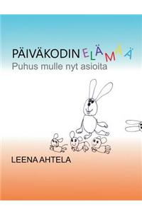 Päiväkodin elämää