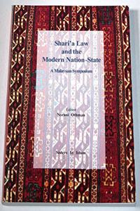 Shari'a Law and the Modern Nation-State
