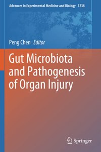 Gut Microbiota and Pathogenesis of Organ Injury