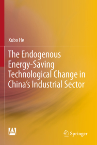 Endogenous Energy-Saving Technological Change in China's Industrial Sector