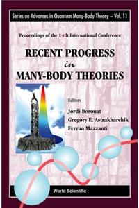 Recent Progress in Many-Body Theories