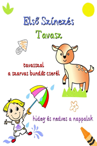 Első Színezés Tavasz