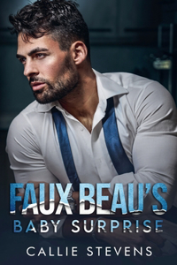 Faux Beau's Baby Surprise