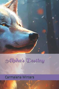 Alpha's Destiny