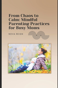 From Chaos to Calm