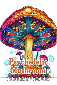 Psychedelic Mushroom Coloring Book