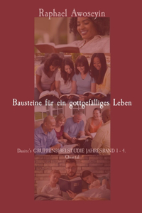 Bausteine für ein gottgefälliges Leben