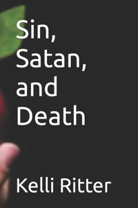 Sin, Satan, and Death