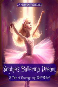 Sophie's Ballerina Dream