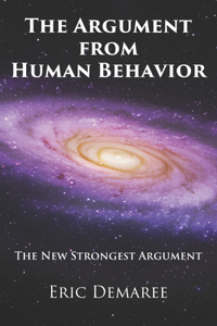 The Argument from Human Behavior