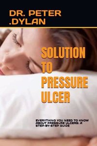Solution to Pressure Ulcer