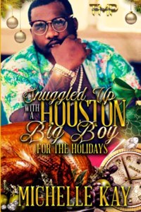 Snuggled Up with a Houston Big Boy for the Holidays