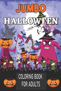 Jumbo Halloween Coloring Book for Adults
