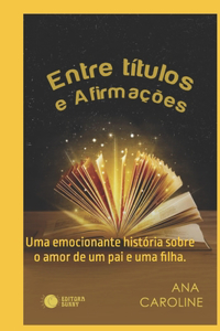 Entre Títulos e Afirmações