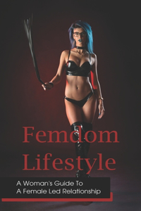 Femdom Lifestyle