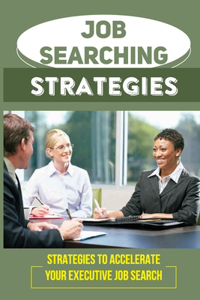 Job Searching Strategies