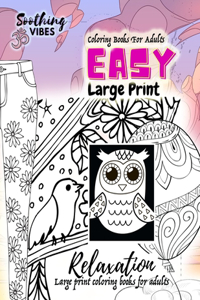 Coloring books for adults large print easy, Large print coloring books for adults relaxation