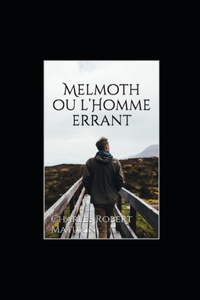 Melmoth ou l'Homme errant illustrée