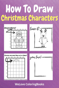 How To Draw Christmas Characters