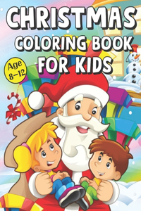 Christmas Coloring Book For Kids Age 8-12