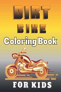 Dirt Bike Coloring Book For Kids