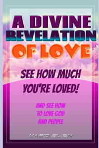 Divine Revelation of Love