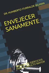 Envejecer Sanamente