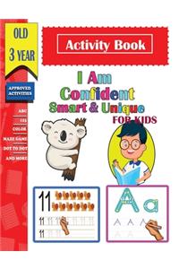 I am confident, Smart & Unique Activity Book For Kids old