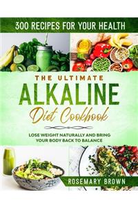 The ultimate alkaline diet cookbook