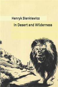 In Desert and Wilderness