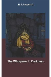 The Whisperer In Darkness