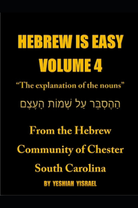 Hebrew is Easy Volume 4