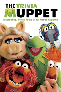 The Muppets Trivia